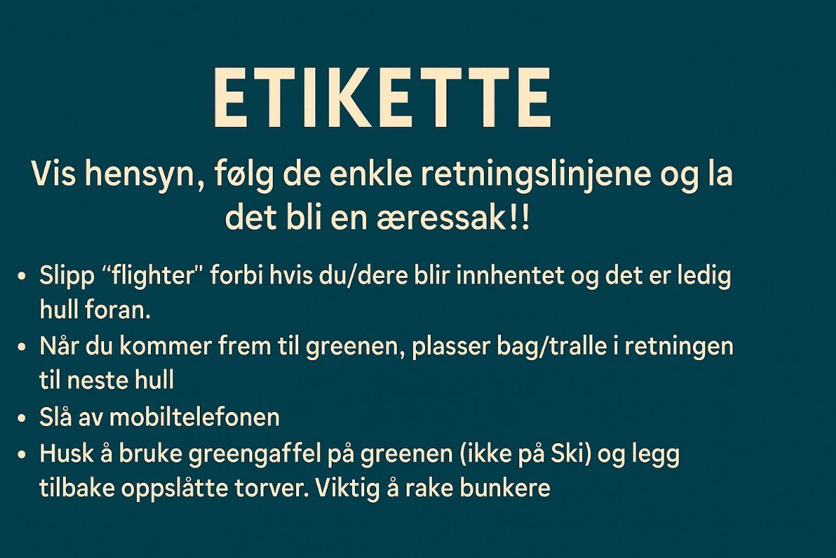 Golfetikette del 2 – Ski Golfklubb